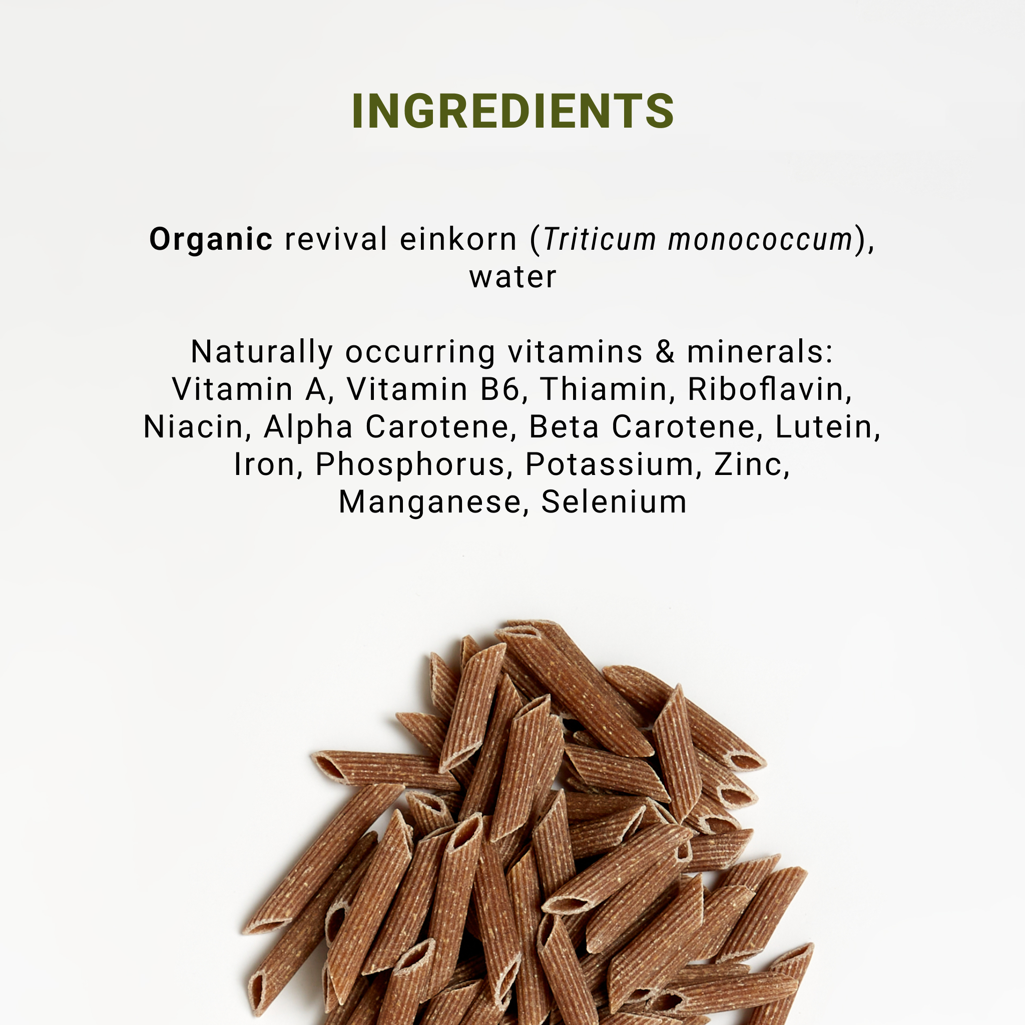 Ingredients list for Organic Einkorn Penne